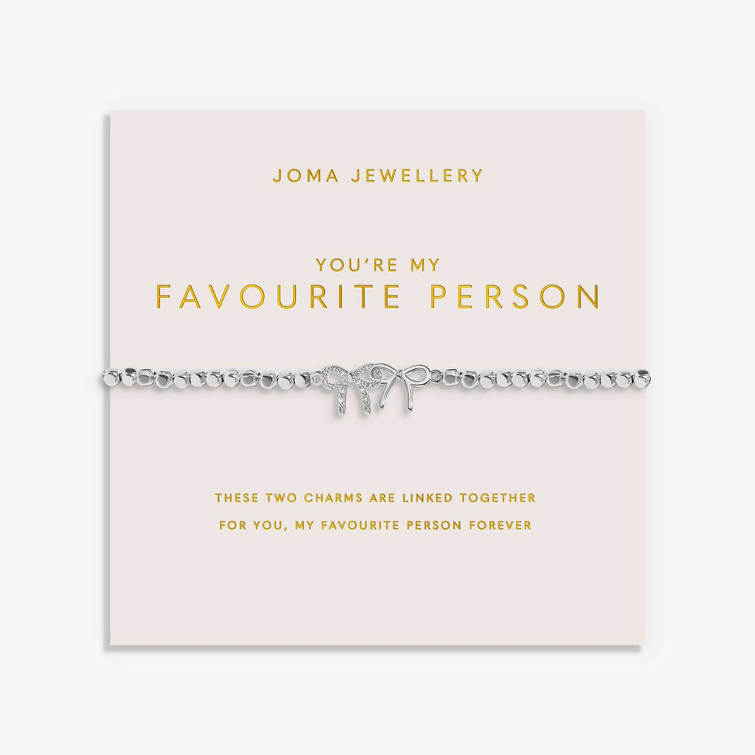 Joma Jewellery Forever Yours You're My Favourite Person Silver Plated Bracelet